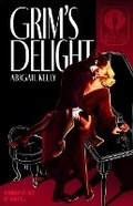 Cover: Grim's Delight - Abigail Kelly