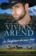 Cover: La Confiance du cow-boy - Arend Publishing Inc