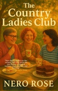 Cover: The Country Ladies Club - Cassandra Gaisford