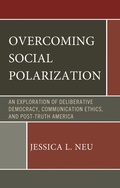 Cover: Overcoming Social Polarization - Lexington Books