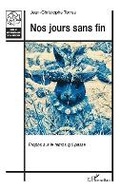 Cover: Nos jours sans fin - Editions L'Harmattan