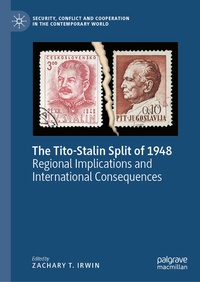 Enlarge image Cover: The Tito-Stalin Split of 1948 - Palgrave Macmillan