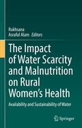 Cover: The Impact of Water Scarcity and Malnutrition on Rural Women's Health - Springer