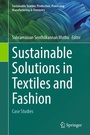 Cover: Sustainable Solutions in Textiles and Fashion - Springer