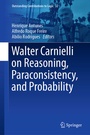 Cover: Walter Carnielli on Reasoning, Paraconsistency, and Probability - Springer