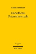Cover: Einheitliches Unternehmerrecht - Mohr Siebeck