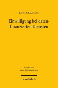 Abbildung von: Einwilligung bei datenfinanzierten Diensten - Mohr Siebeck