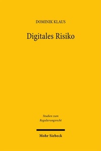 Abbildung von: Digitales Risiko - Mohr Siebeck