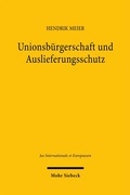 Abbildung von: Unionsbürgerschaft und Auslieferungsschutz - Mohr Siebeck