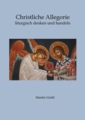 Cover: Christliche Allegorie - tredition