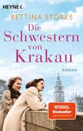 Cover: Die Schwestern von Krakau - Heyne