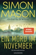 Cover: Ein Mord im November - Ein Fall f&uuml;r DI Wilkins - Goldmann