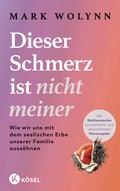Cover: Dieser Schmerz ist nicht meiner - K&ouml;sel