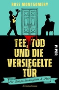 Cover: Tee, Tod und die versiegelte T&uuml;r - Piper