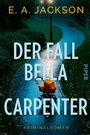Cover: Der Fall Bella Carpenter - Piper