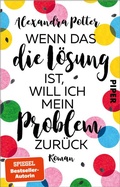 Bild: Wenn das die L&ouml;sung ist, will ich mein Problem zur&uuml;ck - Piper
