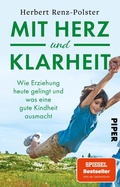 Cover: Mit Herz und Klarheit - Piper