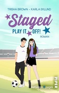 Cover: Staged. Play it off! - between pages by Piper