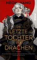 Cover: Die letzte Tochter der Drachen - Piper