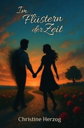Cover: Im Fl&uuml;stern der Zeit - epubli