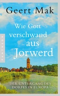 Cover: Wie Gott verschwand aus Jorwerd - Pantheon