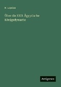 Cover: UEber die XXII. AEgyptische Koenigsdynastie - Antigonos Verlag