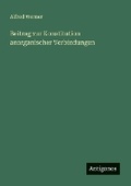 Cover: Beitrag zur Konstitution anorganischer Verbindungen - Antigonos Verlag