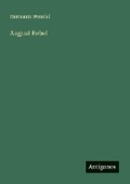Cover: August Bebel - Antigonos Verlag