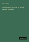 Cover: Beschreibung der Stadt Strassburg und des Muensters - Antigonos Verlag