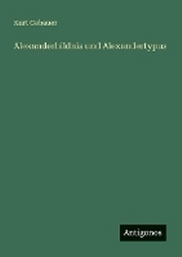 Enlarge image Cover: Alexanderbildnis und Alexandertypus - Antigonos Verlag