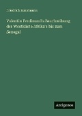 Cover: Valentin Ferdinand's Beschreibung der Westkueste Afrika's bis zum Senegal - Antigonos Verlag
