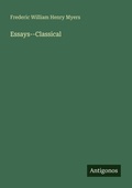 Cover: Essays--Classical - Antigonos Verlag