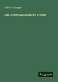 Cover: Ein Lebensbild aus ihren Briefen - Antigonos Verlag