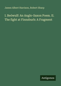 Enlarge image Cover: I. Beowulf - Antigonos Verlag