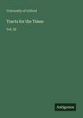 Cover: Tracts for the Times - Antigonos Verlag