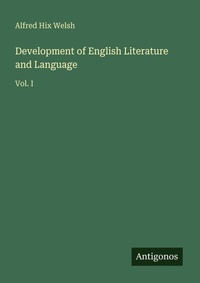 Enlarge image Cover: Development of English Literature and Language - Antigonos Verlag