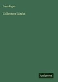 Cover: Collectors' Marks - Antigonos Verlag