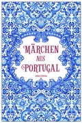Bild: M&auml;rchen aus Portugal - Anaconda Verlag