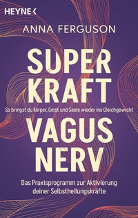 Bild vergrößern Bild: Superkraft Vagusnerv - Heyne