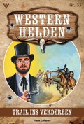 Cover: Trail ins Verderben - Blattwerk Handel