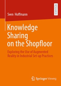 Enlarge image Cover: Knowledge Sharing on the Shopfloor - Springer Vieweg