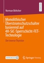 Bild: Monolithischer Überstromschutzschalter basierend auf 4H-SiC-Sperrschicht-FET-Technologie - Springer Vieweg