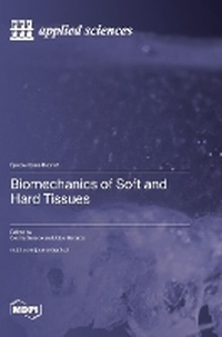 Enlarge image Cover: Biomechanics of Soft and Hard Tissues - MDPI AG