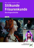 Cover: Stilkunde Frisurenkunde Berufsgeschichte - Europa-Lehrmittel