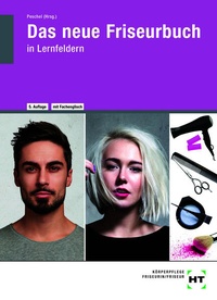 Enlarge image Cover: Das neue Friseurbuch in Lernfeldern - Europa-Lehrmittel