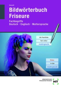 Enlarge image Cover: Bildwörterbuch Friseure - Europa-Lehrmittel