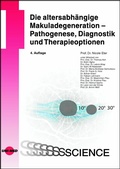 Cover: Die altersabh&auml;ngige Makuladegeneration - Pathogenese, Diagnostik und Therapieoptionen - UNI-MED Verlag AG