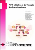 Cover: PARP-Inhibition in der Therapie des Ovarialkarzinoms - UNI-MED Verlag AG
