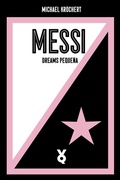 Cover: Messi. Dreams Peque&ntilde;a - Verlag Voland & Quist