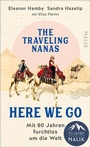 Bild: The traveling Nanas - Here we go - MALIK
